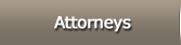Attorneys